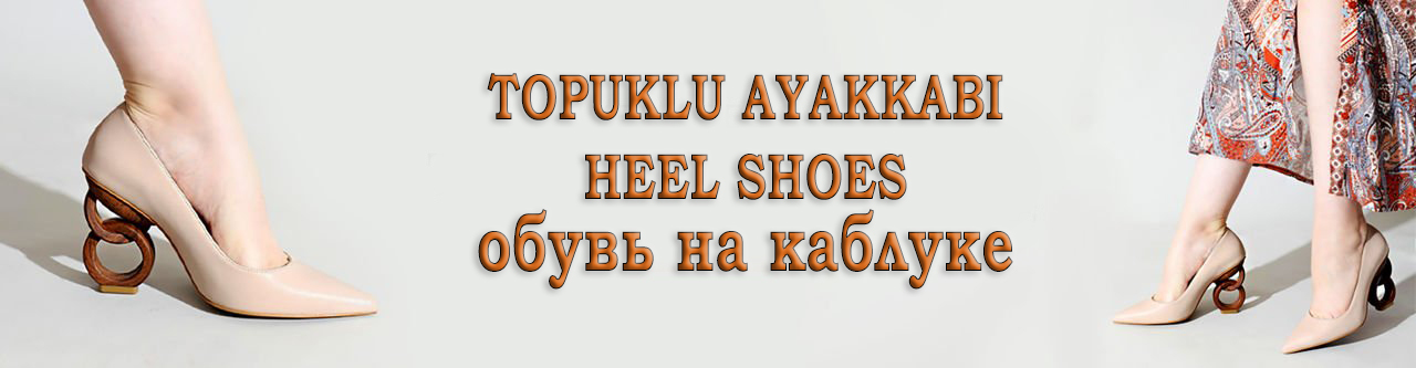 Topuklu Ayakkabı